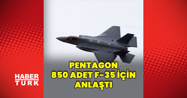 Pentagon, 850 adet F-35 için anlaştı | Dış Haberler