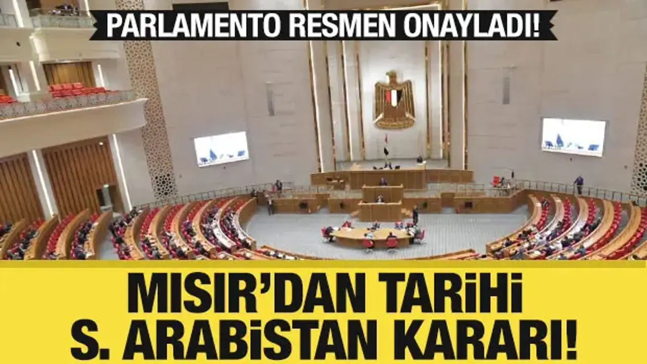 Son dakika...Mısır meclisinden kritik karar: Suudi Arabistan’a askeri destek onaylandı