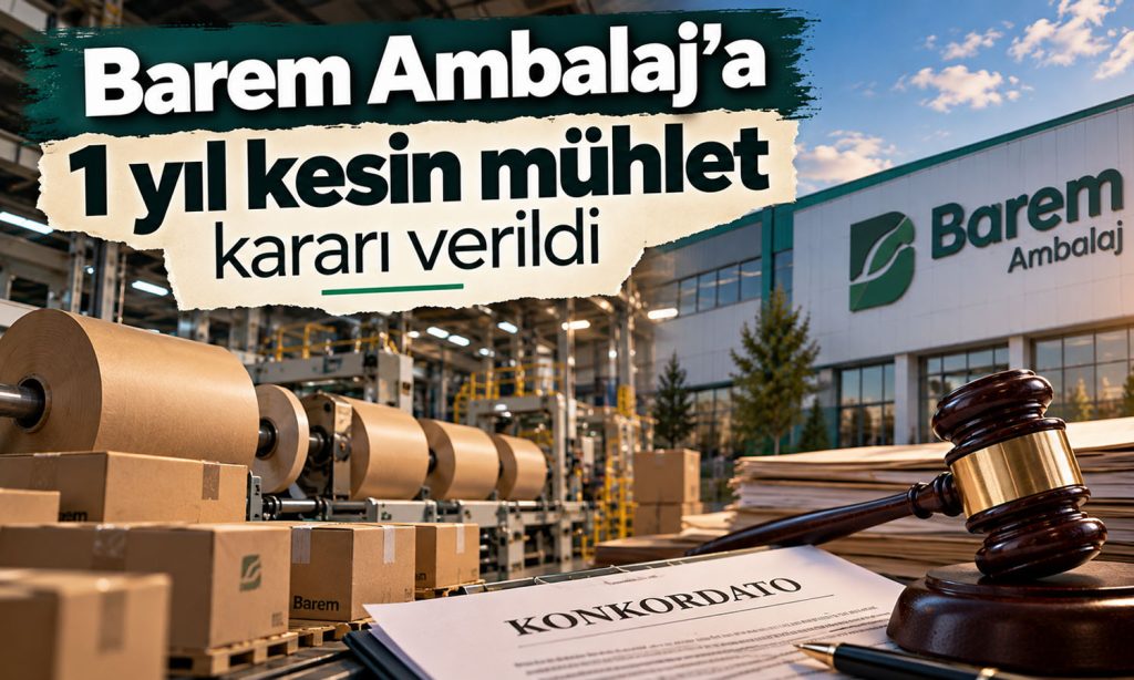 Barem Ambalaj’da konkordato sürecinde yeni karar