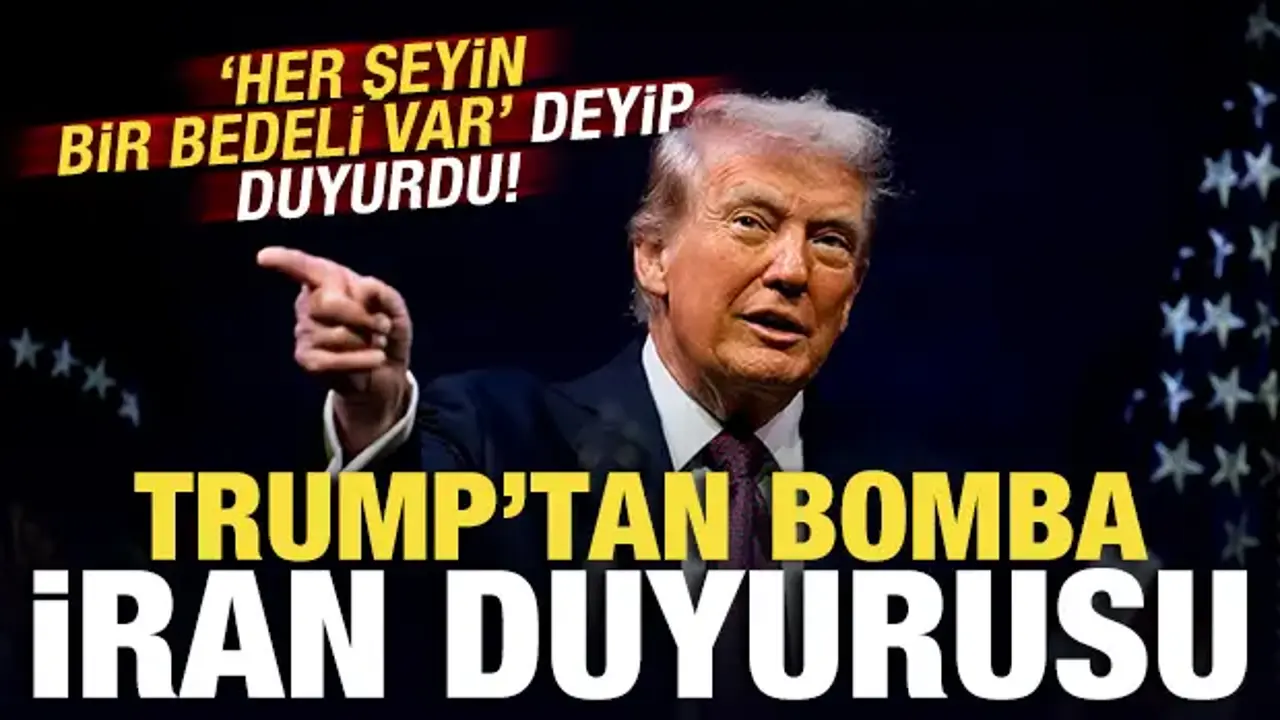 Trump 'her şeyin bir bedeli var' deyip duyurdu: Son dakika İran duyurusu