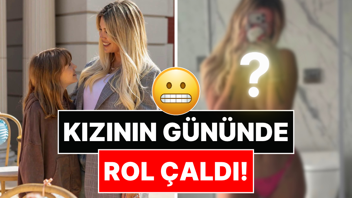 Pes Artık: Wanda Nara Kızının Doğum Günü Paylaşımına Kendi Çıplak Pozunu da Sıkıştırmayı İhmal Etmedi!