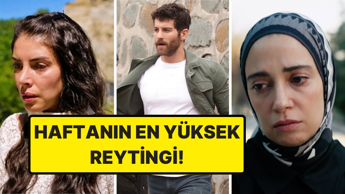 Final Kararı Alınan Dizi Son Sırada: Haftanın En Çok İzlenen Dizileri Belli Oldu!