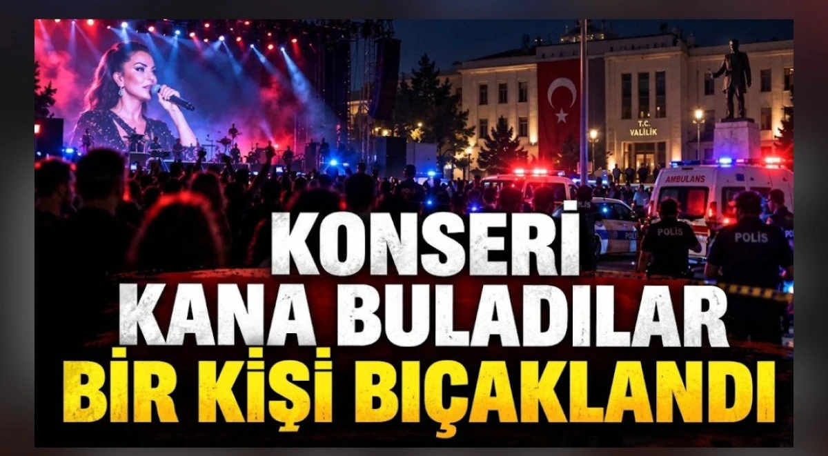 KONSERİ KANA BULADILAR haberi