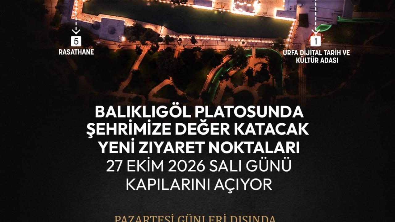 Balıklıgöl Platosu'nda 5 yeni proje alanı ziyarete açılıyor