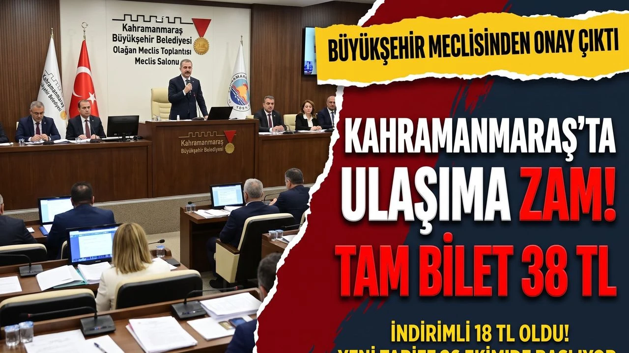 Kahramanmaraş’ta Ulaşıma Zam Yağmuru! Tam Bilet 38, İndirimli 18 Lira Oldu