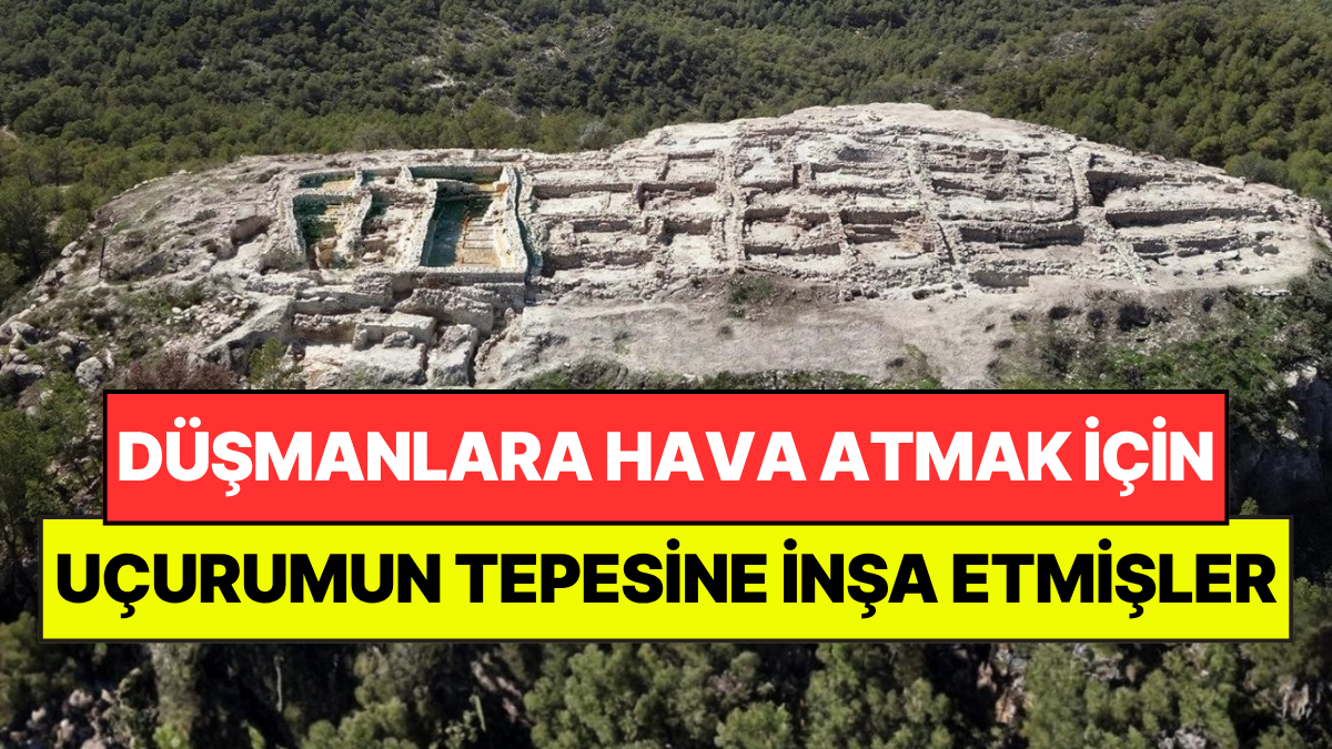 Düşmanlara Hava Atmak İçin Uçurumun Tepesine 4 Bin Yıl Önce Surlar Örmüşler