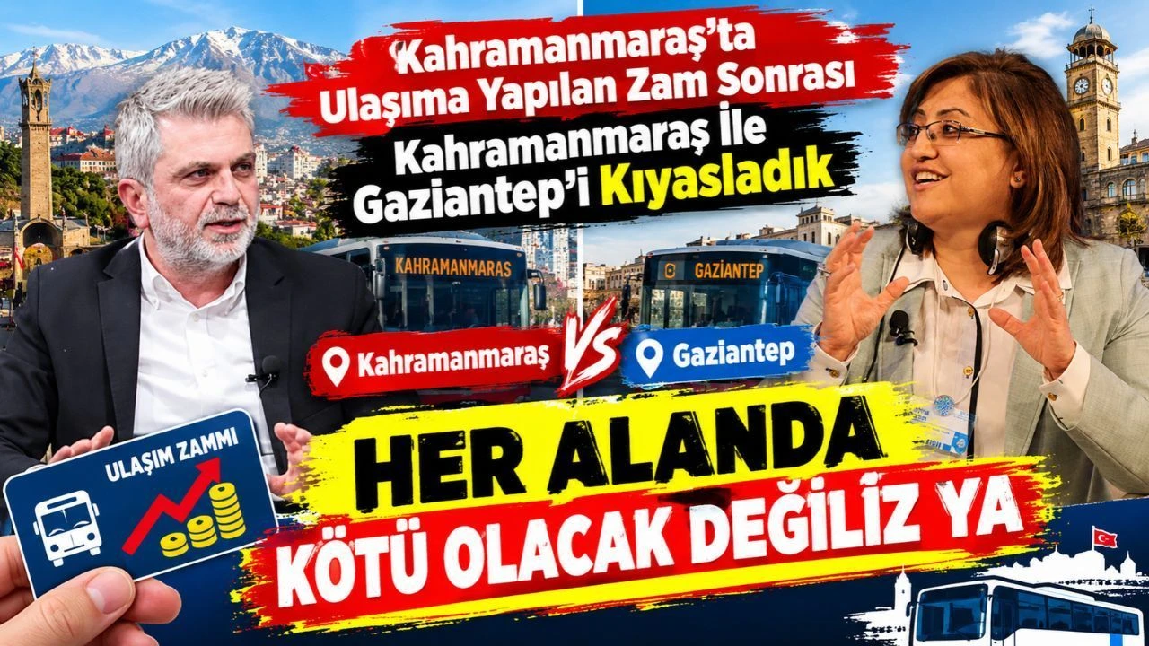 Kahramanmaraş’ta Ulaşım Ücretleri Nasıl? Gaziantep Ve Adana İle Çarpıcı Kıyaslama!
